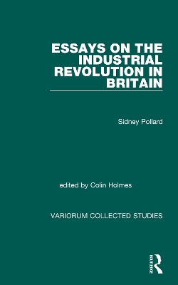 Book cover for Essays on the Industrial Revolution in Britain