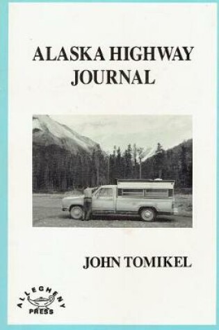 Cover of Alaska Highway Journal