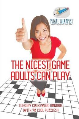 Book cover for The Nicest Game Adults Can Play Tuesday Crossword Omnibus (with 70 Cool Puzzles!)