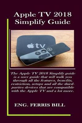 Book cover for Apple TV 2018 Simplify Guide