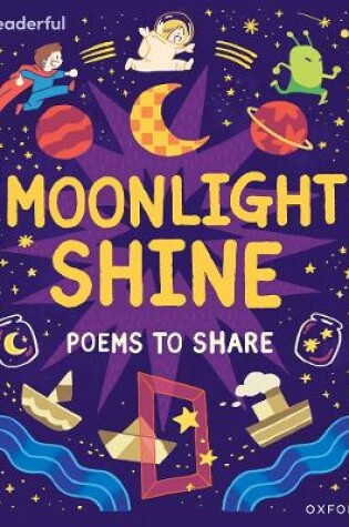 Cover of Readerful Books for Sharing: Year 2/Primary 3: Moonlight Shine: Poems to Share