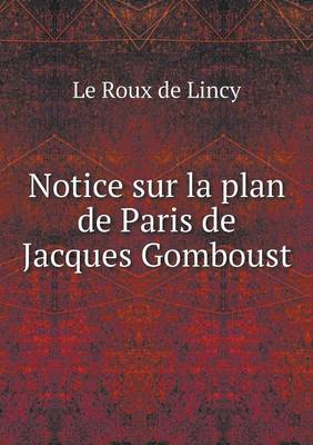 Book cover for Notice sur la plan de Paris de Jacques Gomboust