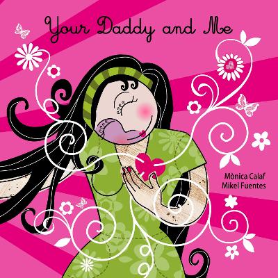 Book cover for Your Daddy and Me