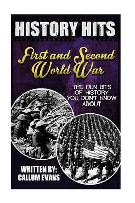 Book cover for The Fun Bits of History You Don't Know about First and Second World War