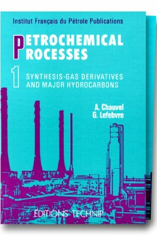 Cover of Petrochemical Process 2 Volume Set