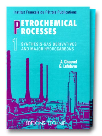 Book cover for Petrochemical Process 2 Volume Set