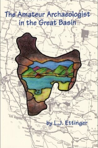 Cover of The Amateur Archaeologist in the Great Basin