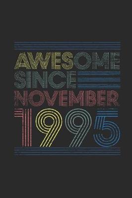 Book cover for Awesome Since November 1995