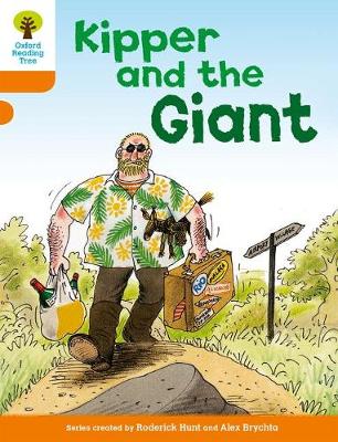 Book cover for Oxford Reading Tree: Level 6: Stories: Kipper and the Giant