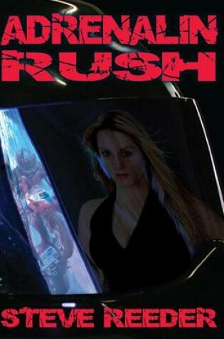 Cover of Adrenalin Rush