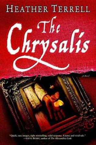 Cover of Chrysalis, The: A Novel