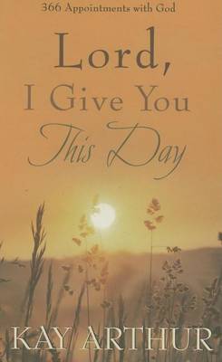 Book cover for Lord, I Give You This Day