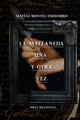 Book cover for La Avellaneda, una y otra vez