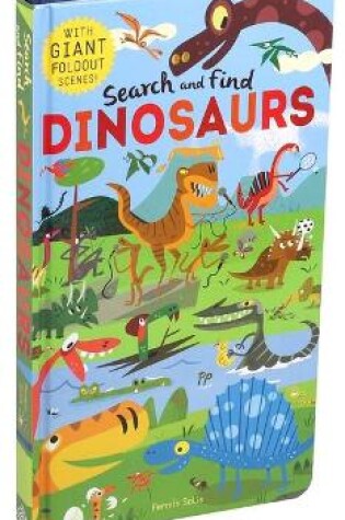 Cover of Search and Find: Dinosaurs