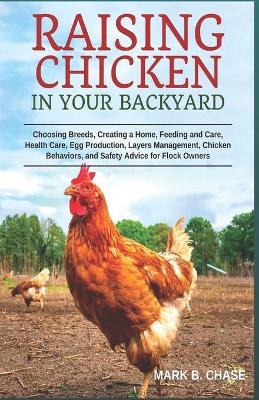 Book cover for Raising Chickens in Your Backyard