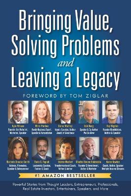 Book cover for Bringing Value, Solving Problems & Leaving a Legacy