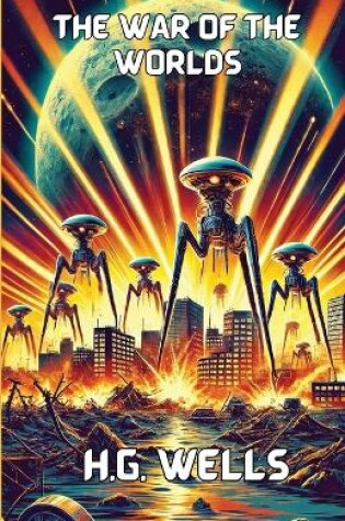 Cover of The War Of The Worlds(Illustrated)