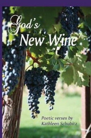 Cover of God's New Wine