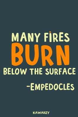 Book cover for Many Fires Burn Below the Surface - Empedocles