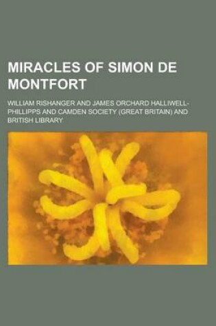 Cover of Miracles of Simon de Montfort
