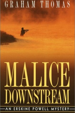 Cover of Malice Downstream