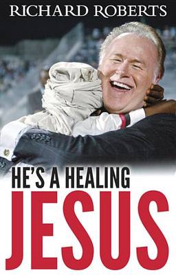 Book cover for He's a Healing Jesus