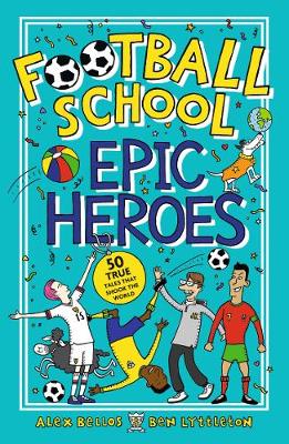 Book cover for Football School Epic Heroes