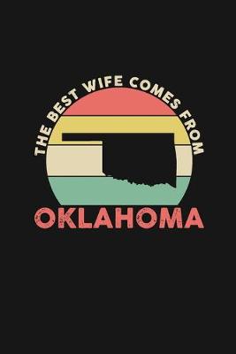 Book cover for The Best Wife Comes From Oklahoma