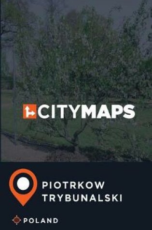 Cover of City Maps Piotrkow Trybunalski Poland