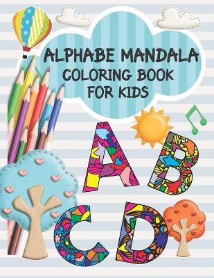 Book cover for Alphabe Mandala Coloring Book For kids