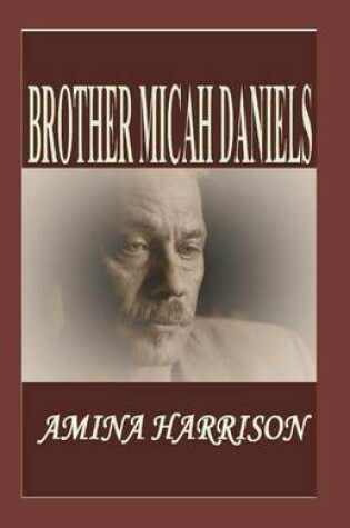 Cover of Brother Micah Daniels