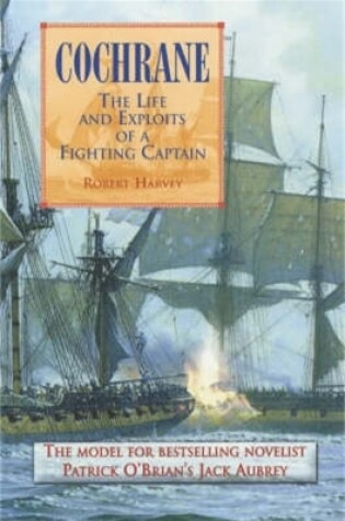 Cover of Cochrane: The Fighting Captain