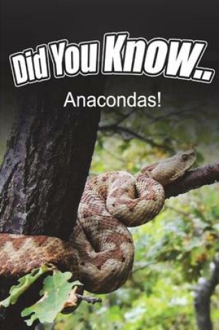 Cover of Anacondas