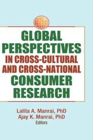 Cover of Global Perspectives in Cross-Cultural and Cross-National Consumer Research