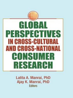 Book cover for Global Perspectives in Cross-Cultural and Cross-National Consumer Research