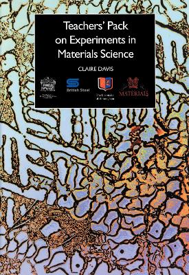 Book cover for Teachers' Pack on Experiments in Materials Science