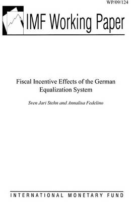 Book cover for Fiscal Incentive Effects of the German Equalization System