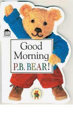 Book cover for Good Morning P.B. Bear
