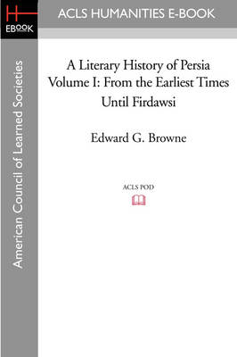 Cover of From the Earliest Times Until Firdawsi