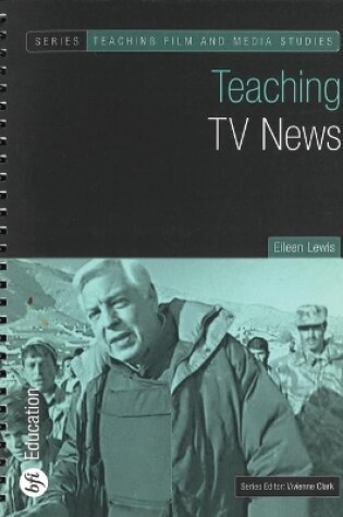 Cover of Teaching TV News