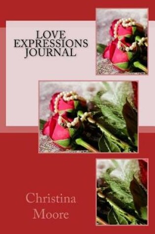 Cover of Love Expressions Journal