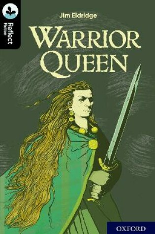 Cover of Oxford Reading Tree TreeTops Reflect: Oxford Level 20: Warrior Queen