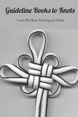 Book cover for Guideline Books to Knots