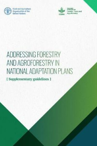 Cover of Addressing forestry and agroforestry in national adaptation plans