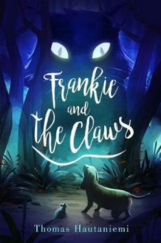 Cover of Frankie and the Claws