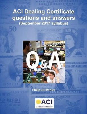Book cover for ACI Dealing Certificate questions and answers