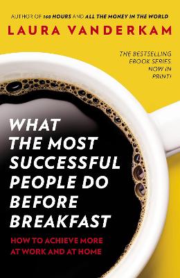 Book cover for What the Most Successful People Do Before Breakfast