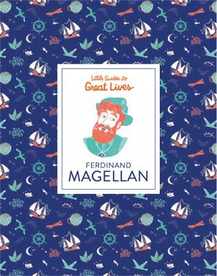 Book cover for Ferdinand Magellan (Little Guides to Great Lives)