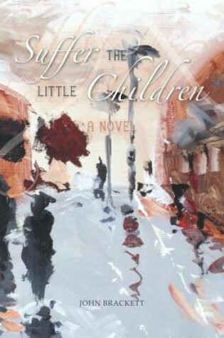 Cover of Suffer the Little Children