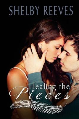 Cover of Healing the Pieces